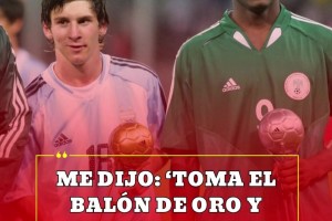 米克尔：2005年世青赛输球后很生气，梅西说愿意金球和你换