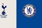 热刺主场迎战切尔西，伦敦德比蓝军占优
